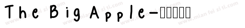 The Big Apple字体转换
